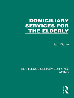 cover image of Domiciliary Services for the Elderly